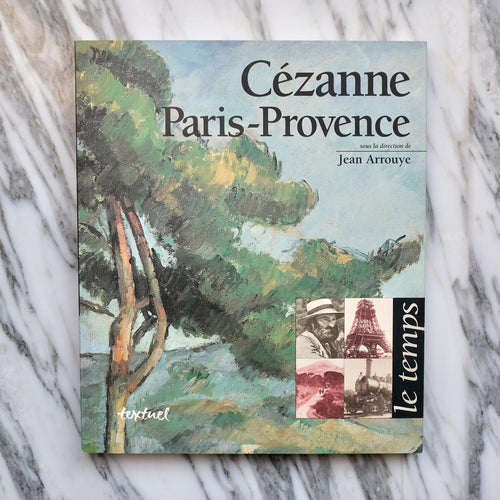 Cézanne: Paris - Provence La Porte Bonheur