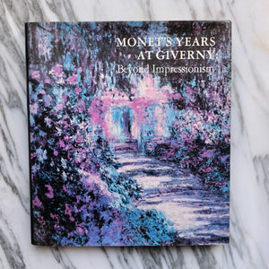 Monet's Years at Giverny - La Porte Bonheur