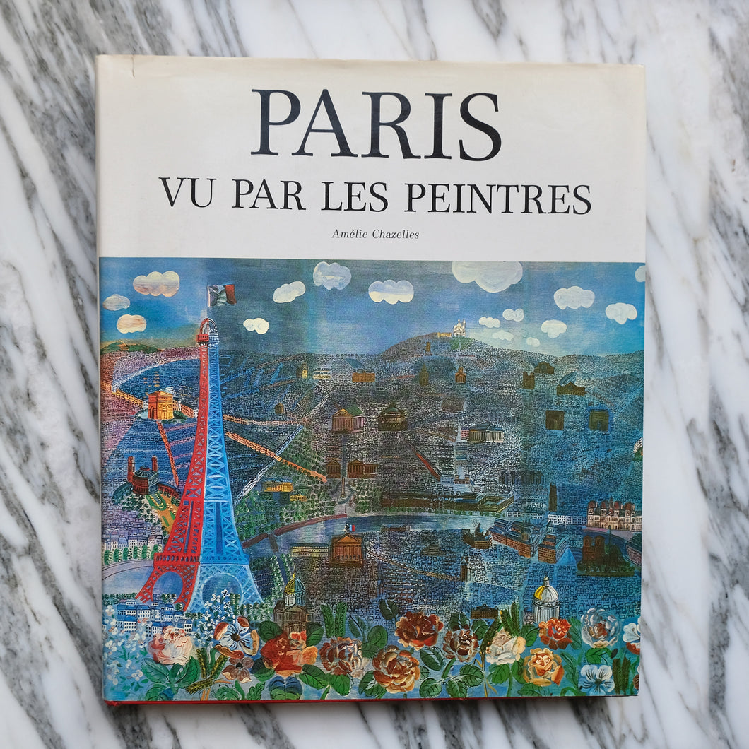 Paris Vu Par Les Peintres - La Porte Bonheur