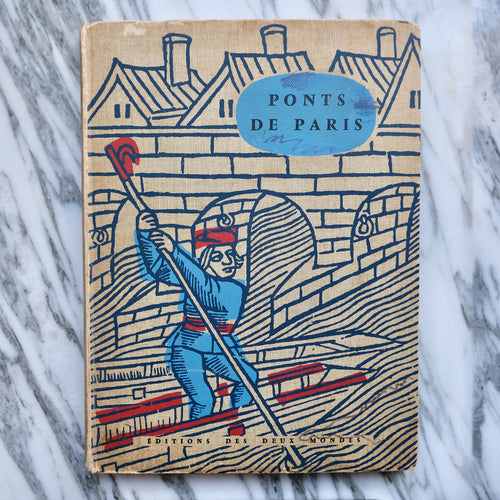 Ponts de Paris - La Porte Bonheur